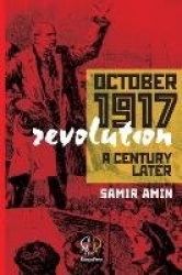October 1917 Revolution - A Century Later