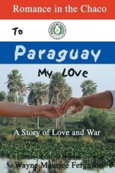 To Paraguay My Love
