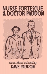 Nurse Fortescue and Doctor Paddon