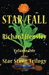 Star Fall - Volume One of the Star Stone Trilogy