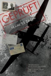 Gepruft - The Remarkable Second World War Letters of Prisoner of War John Valentine and His Wife Ursula