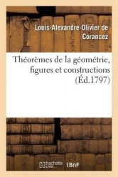 Théorèmes de la Géométrie, Figures Et Constructions