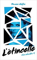 Nos interdits tome 1 : L'etincelle