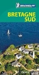 Michelin Le Guide Vert Bretagne Sud