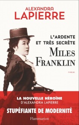 L'ardente et tres secrète Miles Franklin