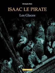 Isaac le pirate tome 2 : les glaces