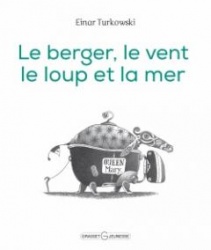 Le berger, le vent, le loup et la mer