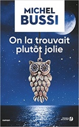 On la trouvait plutot jolie