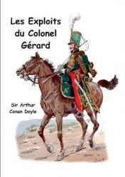 Les exploits du colonel Gérard