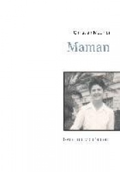 Maman - Toute une vie d'amour