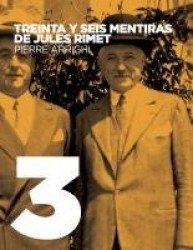 Treinta y seis mentiras de Jules Rimet - Crítica del influyente libro 