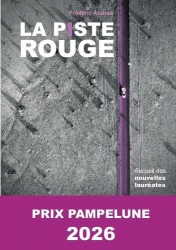 La piste rouge - Prix Pampelune 2026