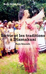 La vie et les traditionsà Diamakani
