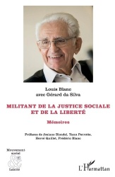 Militant de la justice sociale et de la liberté - Mémoires