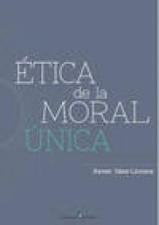 Etica de la moral única