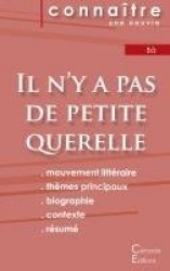 Fiche de lecture Il n'y a pas de petite querelle (Analyse litteraire de reference et resume complet)