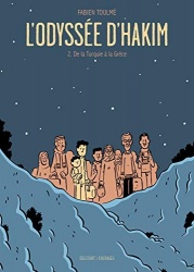 L'odyssee d'Hakim tome 2 : De la Turquie a la Grece
