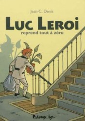 Luc Leroi reprend tout à zéro