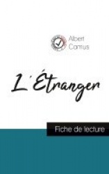 L'Étranger de Albert Camus (fiche de lecture et analyse complète de l'oeuvre)