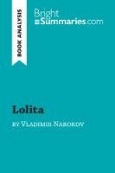 Lolita by Vladimir Nabokov (Book Analysis)