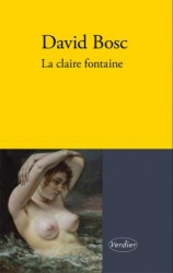 La claire fontaine : roman