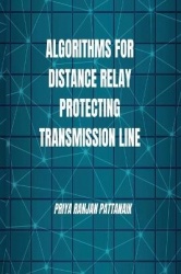 Algorithms for Distance Relay Protecting Transmission Line