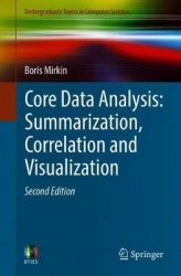 Core Data Analysis: Summarization, Correlation, and Visualization