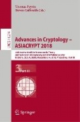 Advances in Cryptology – ASIACRYPT 2018 - 24th International Conference on the Theory and Application of Cryptology and Informat