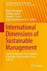 International Dimensions of Sustainable Management : Latest Perspectives from Corporate Governance, Responsible Finance and