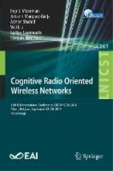 Cognitive Radio Oriented Wireless Networks : 13th EAI International Conference, CROWNCOM 2018, Ghent, Belgium, September
