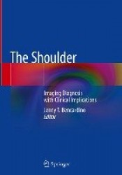 The Shoulder : Imaging Diagnosis with Clinical Implications