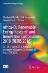 Africa-EU Renewable Energy Research and Innovation Symposium 2018 (RERIS 2018) : 23–26 January 2018, National University