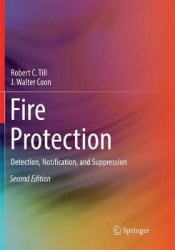 Fire Protection - Detection, Notification, and Suppression