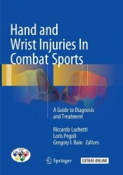 Hand and Wrist Injuries In Combat Sports : A Guide to Diagnosis and Treatment
