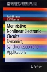 Memristive Nonlinear Electronic Circuits : Dynamics, Synchronization and Applications