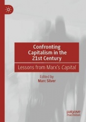 Confronting Capitalism in the 21st Century - Lessons from Marx's Capital