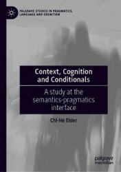 Context, Cognition and Conditionals