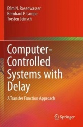 Computer-Controlled Systems with Delay : A Transfer Function Approach