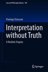 Interpretation without Truth : A Realistic Enquiry