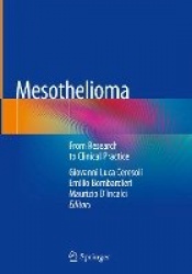 Mesothelioma : From Research to Clinical Practice