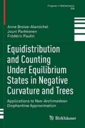 Equidistribution and Counting Under Equilibrium States in Negative Curvature and Trees : Applications to Non-Archimedean