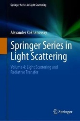 Springer Series in Light Scattering : Volume 4: Light Scattering and Radiative Transfer