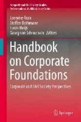 Handbook on Corporate Foundations : Corporate and Civil Society Perspectives