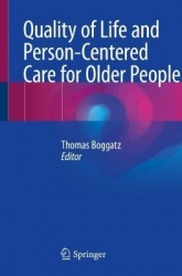 Quality of Life and Person-Centered Care for Older People