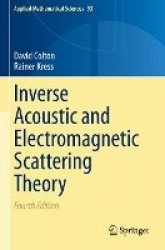Inverse Acoustic and Electromagnetic Scattering Theory