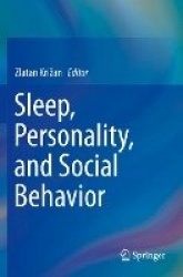 Sleep, Personality, and Social Behavior