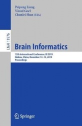 Brain Informatics - 12th International Conference, BI 2019, Haikou, China, December 13–15, 2019, Proceedings
