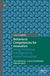 Behavioral Competencies for Innovation - Using Emotional Intelligence to Foster Innovation