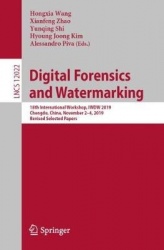 Digital Forensics and Watermarking - 18th International Workshop, IWDW 2019, Chengdu, China, November 2–4, 2019, Revised Selecte