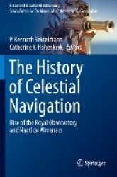 The History of Celestial Navigation - Rise of the Royal Observatory and Nautical Almanacs